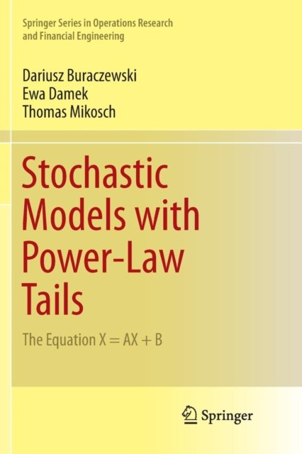 Stochastic Models with Power-Law Tails