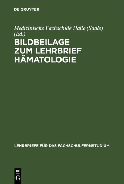 Bildbeilage Zum Lehrbrief Hamatologie
