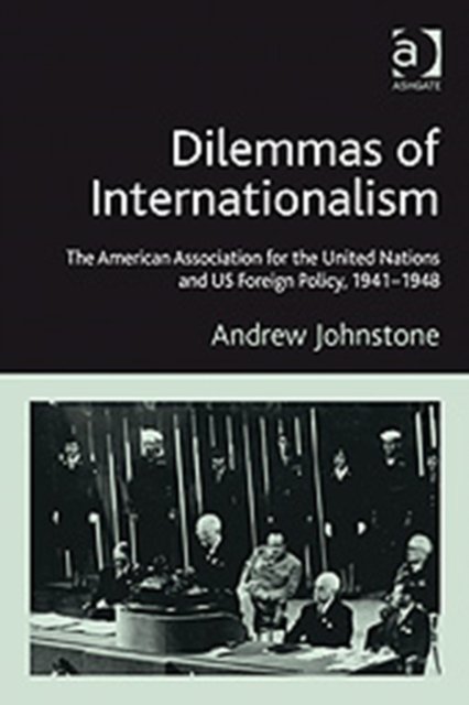 Dilemmas of Internationalism