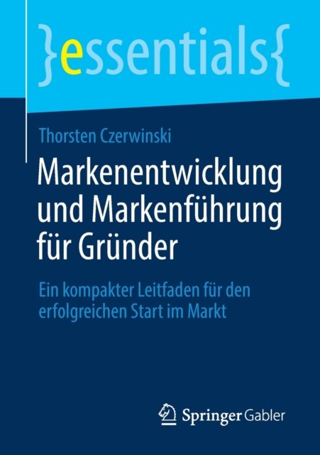 Markenentwicklung und Markenführung für Gründer