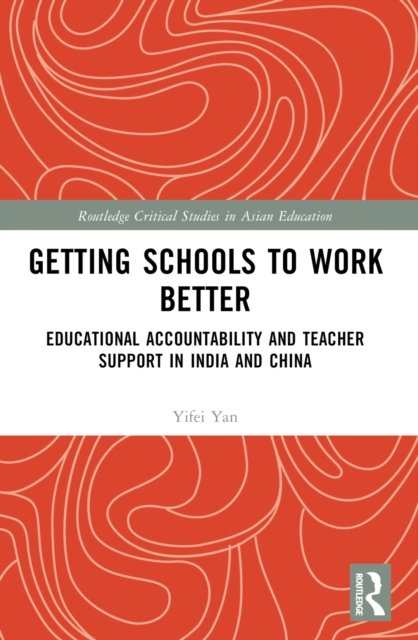 Getting Schools to Work Better