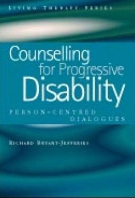 Counseling for Progressive Disability