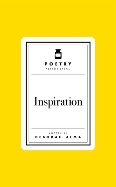 Poetry Prescription: Inspiration