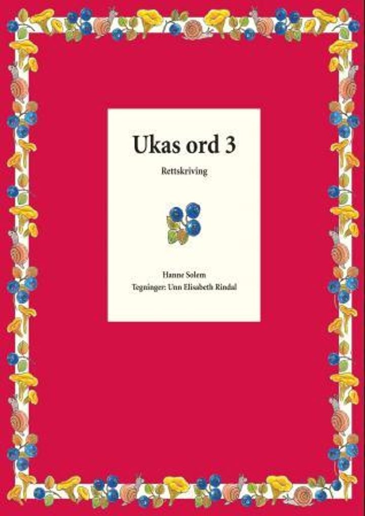 Ukas ord 3 - rettskriving