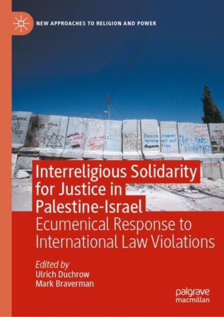 Interreligious Solidarity for Justice in Palestine-israel