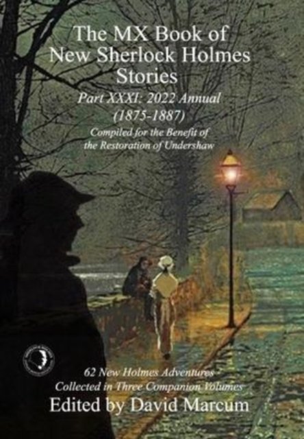 The MX Book of New Sherlock Holmes Stories - Part XXXI