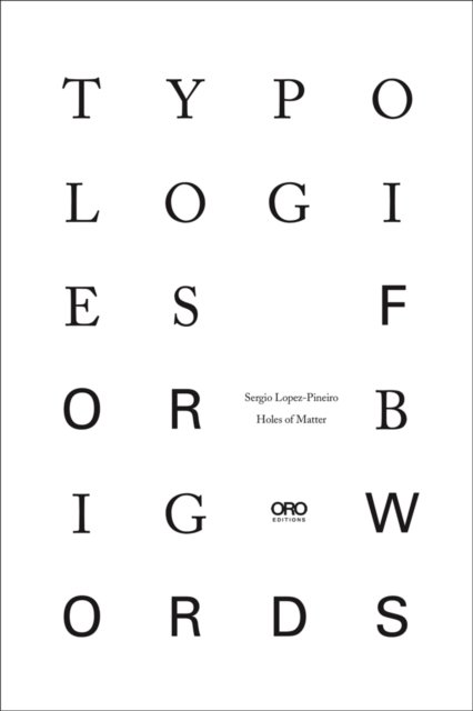 Typologies for Big Words