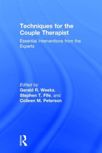 Techniques for the Couple Therapist