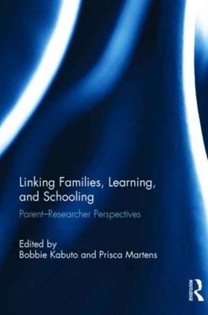 Linking Families, Learning, and Schooling