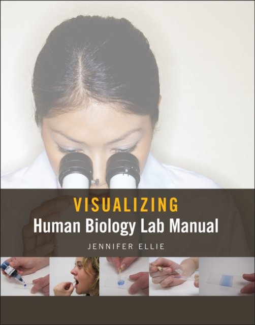 Visualizing Human Biology Lab Manual (WSE)