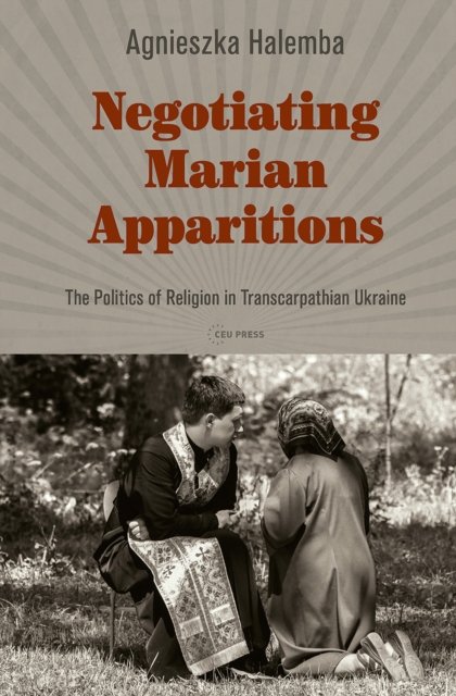 Negotiating Marian Apparitions
