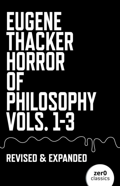 Horror of Philosophy – Vols.1–3
