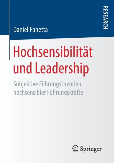 Hochsensibilitat und Leadership
