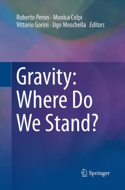 Gravity: Where Do We Stand?