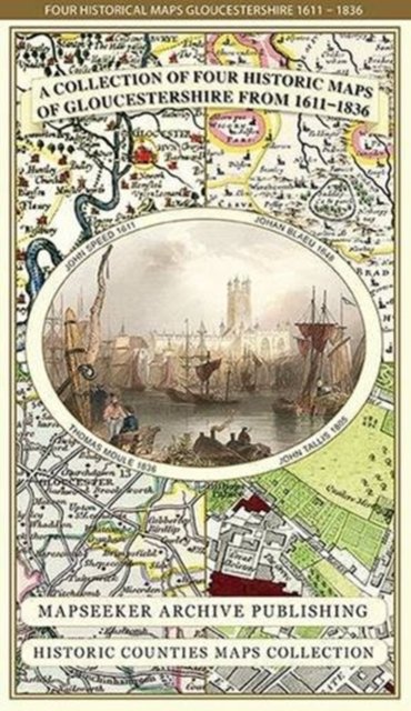 Gloucestershire 1611 - 1836 - Fold Up Map that features a collection of Four Historic Maps, John Speed's County Map 1611, Johan Blaeu's County Map of 1648, Thomas Moules County Map of 1836 and a Plan of Gloucester 1805 by Cole and Roper. The maps als