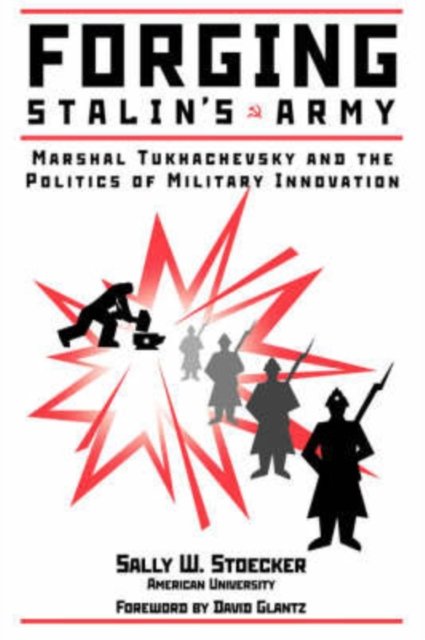 Forging Stalin's Army