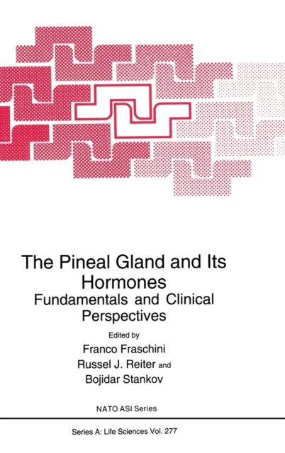 The Pineal Gland and Its Hormones
