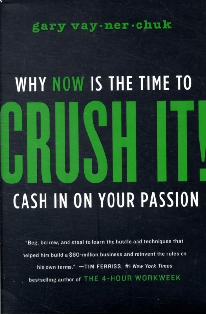 Crush It!