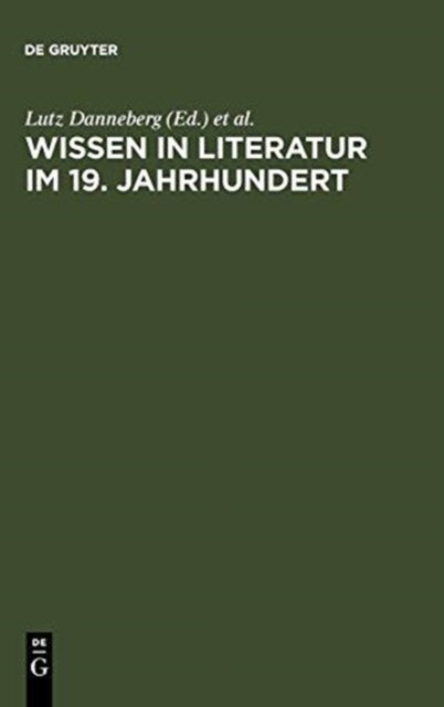 Wissen in Literatur im 19. Jahrhundert