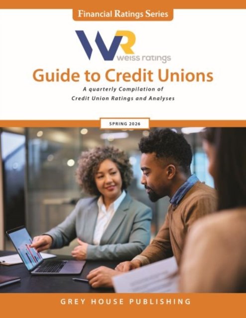 Weiss Ratings Guide to Credit Unions, Spring 2026