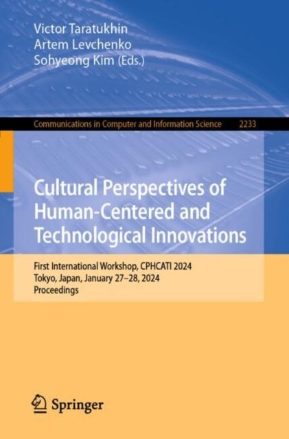 Cultural Perspectives of Human-centered and Technological Innovations