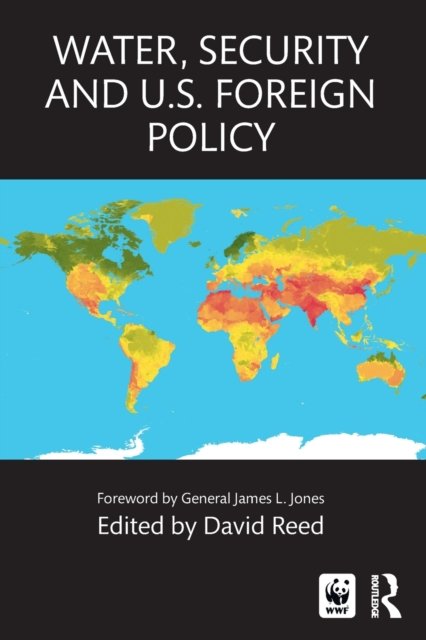 Water, Security and U.S. Foreign Policy