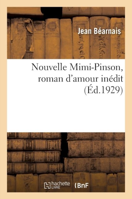 Nouvelle Mimi-Pinson, Roman d'Amour Inedit