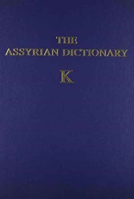 The Assyrian Dictionary, Volume 8, K