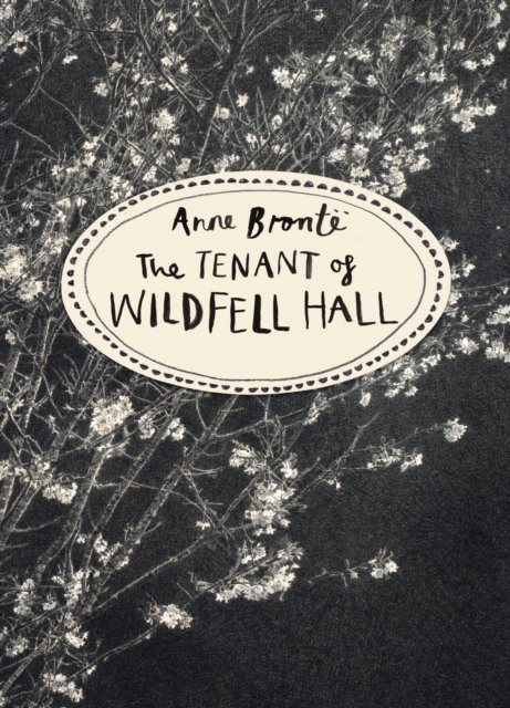 The  Tenant of Wildfell Hall