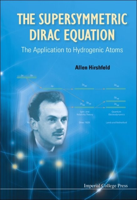 The Supersymmetric Dirac Equation