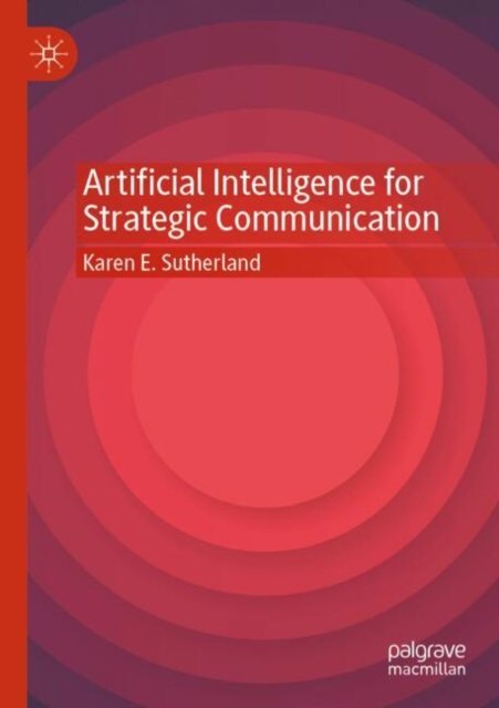 Artificial Intelligence for Strategic Communication
