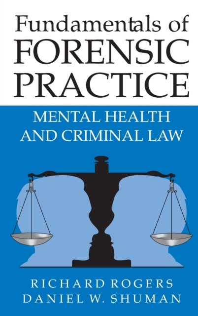 Fundamentals of Forensic Practice