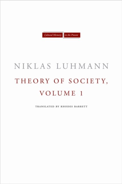 Theory of Society, Volume 1