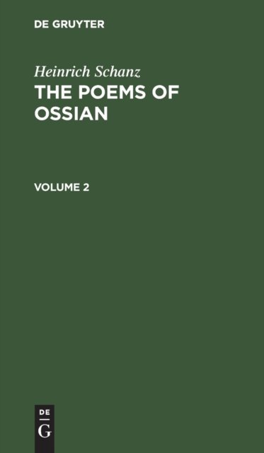 The Poems of Ossian. Volume 2
