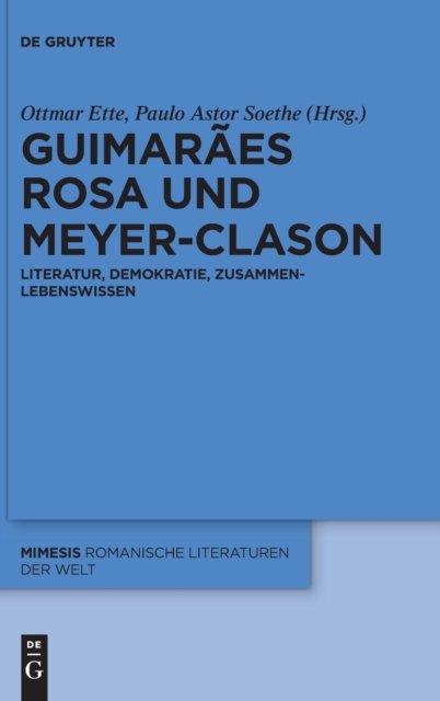 Guimaraes Rosa und Meyer-Clason