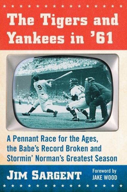 The Tigers and Yankees in ''61
