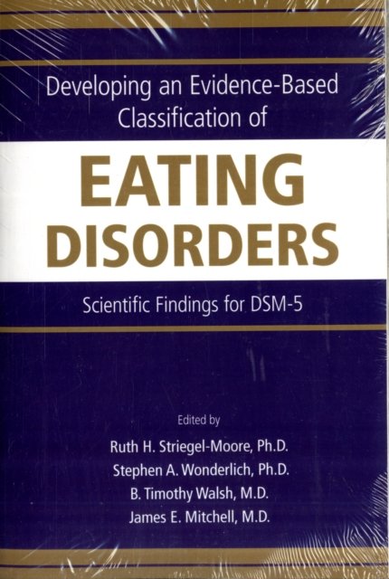 Developing an Evidence-Based Classification of Eating Disorders