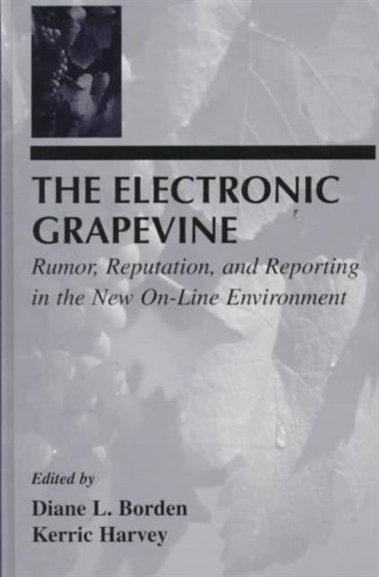 The Electronic Grapevine