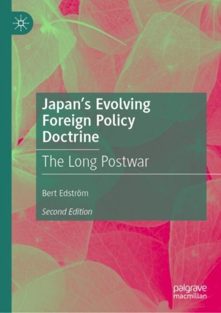 Japan?s Evolving Foreign Policy Doctrine