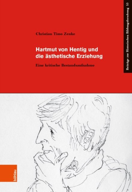 Hartmut von Hentig und die asthetische Erziehung
