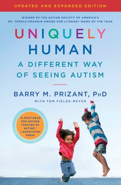 Uniquely Human: Updated and Expanded
