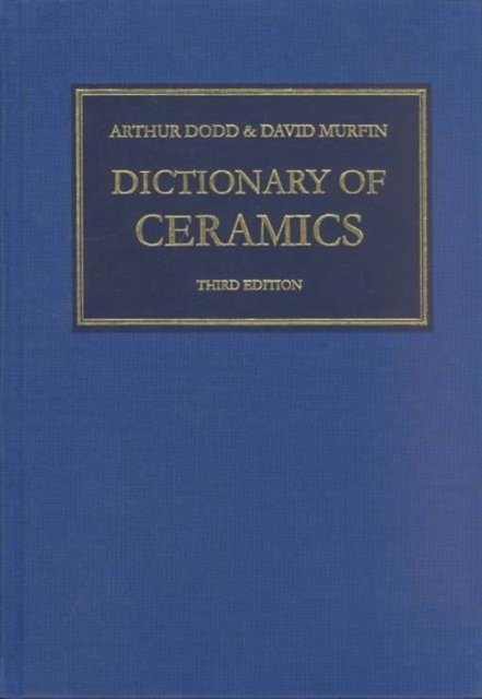 Dictionary of Ceramics