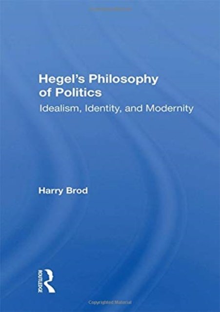Hegel’s Philosophy of Politics