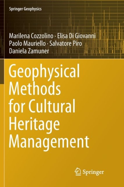 Geophysical Methods for Cultural Heritage Management