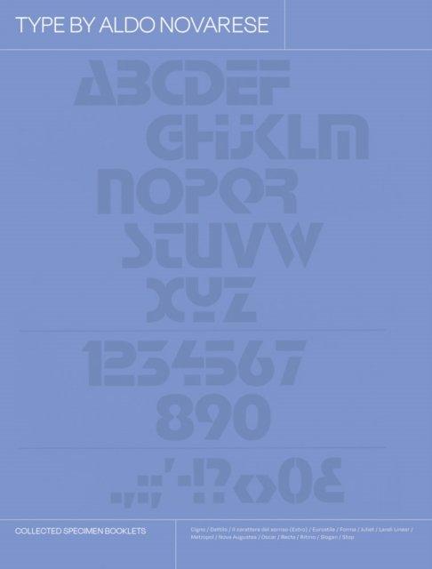 Type by Aldo Novarese