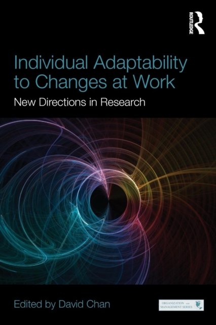 Individual Adaptability to Changes at Work