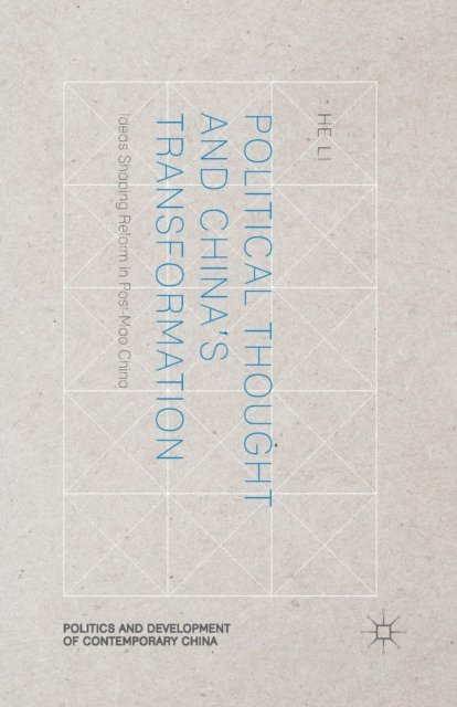 Political Thought and China’s Transformation