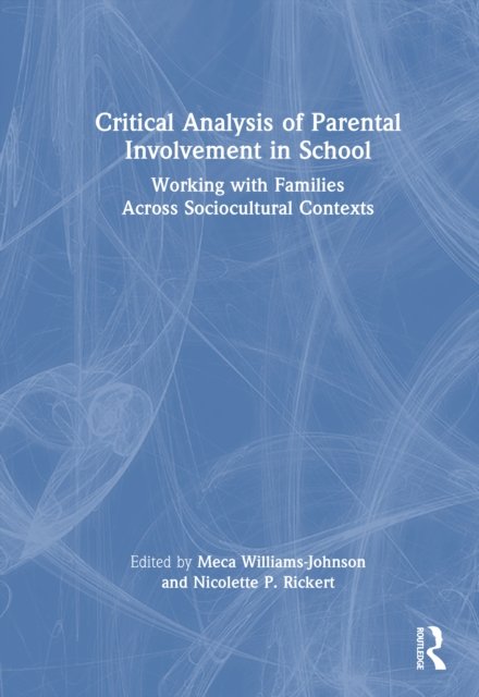 Critical Analysis of Parental Involvement in School
