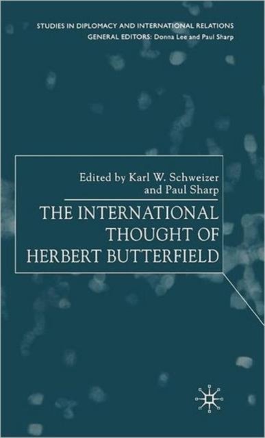 The International Thought of Herbert Butterfield