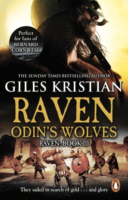 Odin''s Wolves (Raven: Book 3)